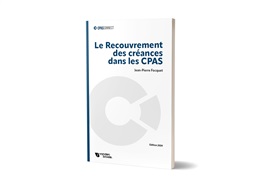 Dernière sortie : Le Recouvrement des créances dans les CPAS